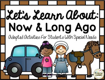 Preview of Now and Then Activities for Special Education