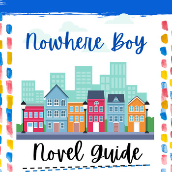 Preview of Nowhere Boy by Marsh Refugee Novel Guide 