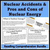 Nuclear Accidents & Pros and Cons of Nuclear Energy Readin