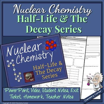 Preview of Nuclear Chemistry: Half-Life & The Decay Series