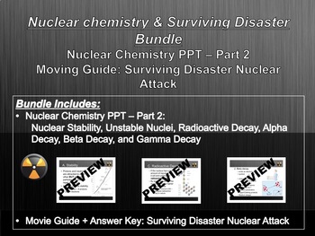 Preview of Nuclear Chemistry Surviving Disaster Nuclear Attack Bundle