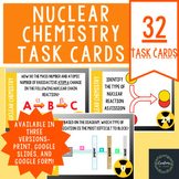 Nuclear Chemistry Task Cards - Three Versions - Answer Key