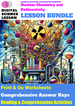 Preview of Nuclear Chemistry and Radioactivity (9-LESSON CHEMISTRY BUNDLE)
