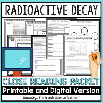 Preview of Nuclear Decay & Radioactivity Close Reading Packet [Print & Digital]