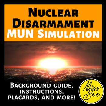 Preview of Nuclear Disarmament Model UN Simulation