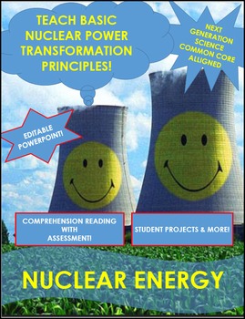 Preview of Nuclear Energy How Nuclear Power is Transformed into Electricity