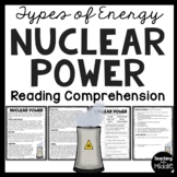 Nuclear Energy Informational Text Reading Comprehension Wo