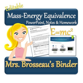 Preview of Nuclear Energy: Mass-Energy Equivalence - PowerPoint, Note & Homework [EDITABLE]