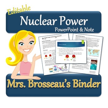 Preview of Nuclear Energy: Nuclear Power Generation - PowerPoint, Note, Homework [EDITABLE]