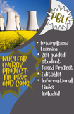 Nuclear Energy STEM Project: The Pros and Cons! ENTIRE Pro