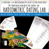 Nuclear Science Chemistry Activity Radiometric Dating Lab 