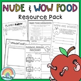 Nude Food Resource / WOW Food  {Grades 1 - 4}