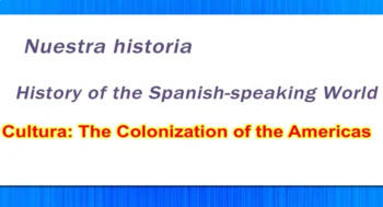 Nuestra Historia - Our History - Review Quiz by Wisewire