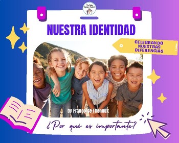 Preview of Nuestra Identidad (3rd book of the Celebrating our Differences series)
