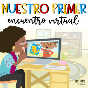 Preview of Welcome Back to School for parents | Nuestro primer encuentro virtual