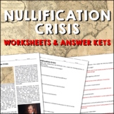 Nullification Crisis Age of Jackson Reading Worksheets and