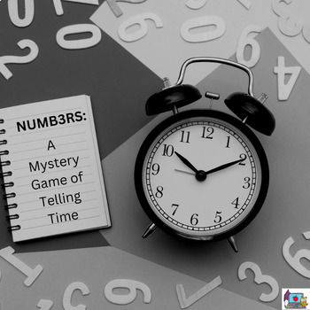 Preview of Numb3rs: Telling Time, Elapsed Time, More ~ A week of lessons! (No Prep)