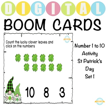 Preview of Numbers 1 to 10 Activity - St Patrick’s Day Theme - Set 1 - Boom Cards™