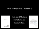Number 2 (Factors, Multiples, Primes and Products Prime factors)