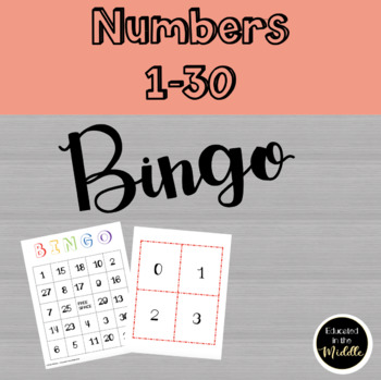 Number Bingo (0-30) by Educated in the Middle | TpT