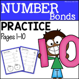 Number Bond Addition Practice or Assessment  for 1 - 10