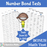Number Bond Tests & BONUS Math Test