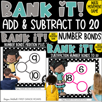 Preview of Number Bonds Adding & Subtracting to 20 Math Movement Projectable Game Bank It