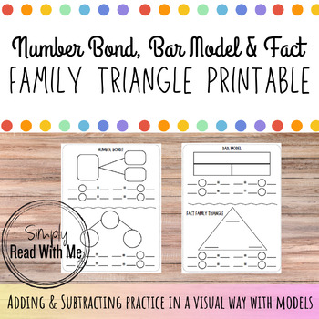 Preview of Number Bonds, Bar Model & Fact Family Triangle Printable