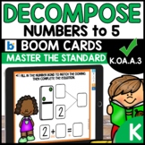 Number Bonds | Decompose Numbers up to 5  | K.OA.A.3 | BOOM CARDS