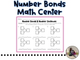 Number Bonds - Math Center (FREEBIE)
