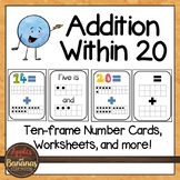 Addition Within 20 (Ten-Frame) Number Cards and Worksheets