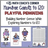 Number Cards to 120, Playful Penguins w/Activities