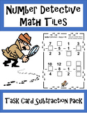 Number Detective Math Tiles - Subtraction Task Cards