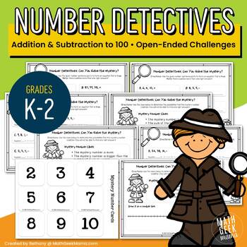 Number Detectives - Open Ended Add & Subtract to 100 Challenges - PRINTABLE