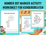 Number Dot Marker Activity worksheet for kendergreaten