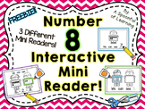 Number Eight Interactive Mini Readers- FREEBIE!