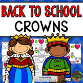 Back to School Crowns (First Day Week of School Kindergart