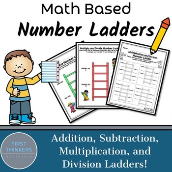 Preview of Number Ladders Math Worksheets Addition Subtraction Multiplication Division