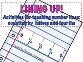 Number Lines: Counting by halves and fourths