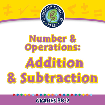 Preview of Number & Operations: Addition & Subtraction - MAC Gr. PK-2