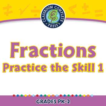 Preview of Number & Operations: Fractions - Practice the Skill 1 - NOTEBOOK Gr. PK-2