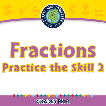 Preview of Number & Operations: Fractions - Practice the Skill 2 - NOTEBOOK Gr. PK-2