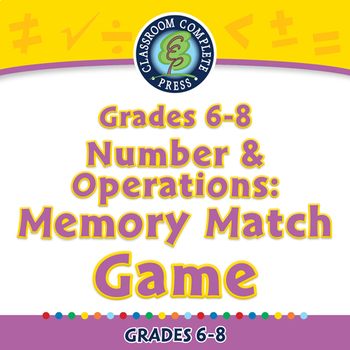 Preview of Number & Operations: Memory Match Game - NOTEBOOK Gr. 6-8