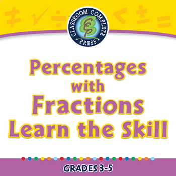 Preview of Number & Operations: Percentages with Fractions Learn the Skill NOTEBOOK Gr. 3-5