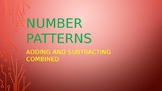 Number Patterns Addition and Subtraction Combined