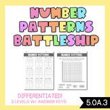 5.OA.3 | Number Patterns Battleship Game | Differentiated 