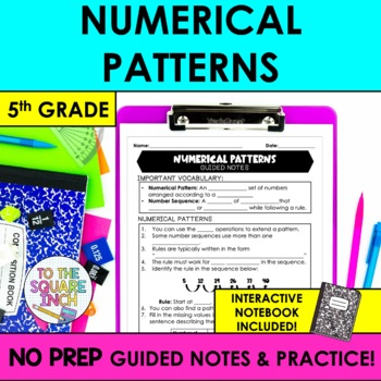Preview of Number Patterns Notes & Practice | Numerical Patterns | + Interactive Notebook 