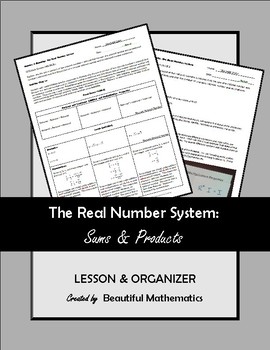 Preview of Number & Quantity: The Real Number System Sums & Products