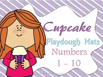 Preview of Number Representation Cupcake Playdough Mats #'s 1 - 10