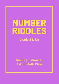Preview of Number Riddles Grade 5 & Up